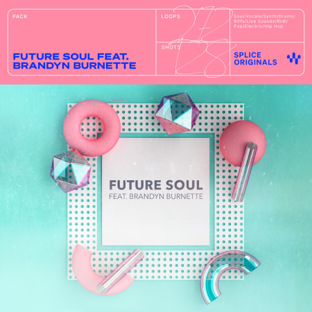 Future Soul Vol.1 with Brandyn Burnette