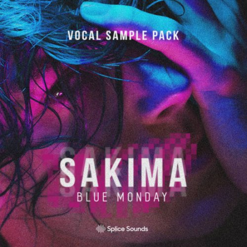 SAKIMA – Blue Monday Vocal Sample Pack