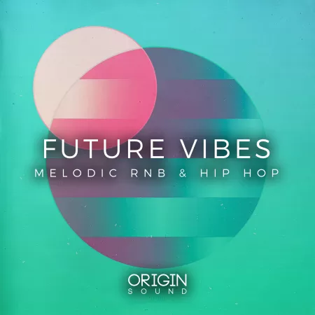 Future Vibes – Melodic RnB & Hip Hop