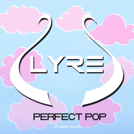 LYRE’s Perfect Pop Sample Pack