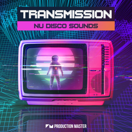 Transmission – Nu Disco Sounds