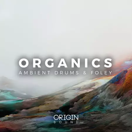 Organics – Ambient Drums & Foley