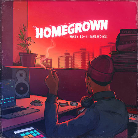 Homegrown – Hazy Lo-Fi Melodics