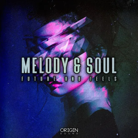 Melody & Soul – Future RNB Feels