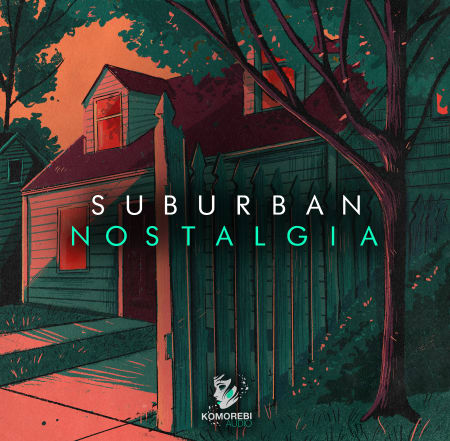Suburban Nostalgia – Orchestral OST Samples