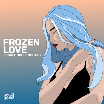 Frozen Love: Female House Vocals