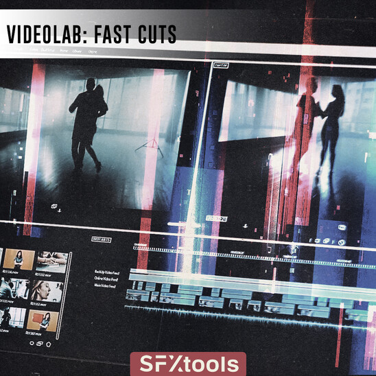 VideoLab: Fast Cuts