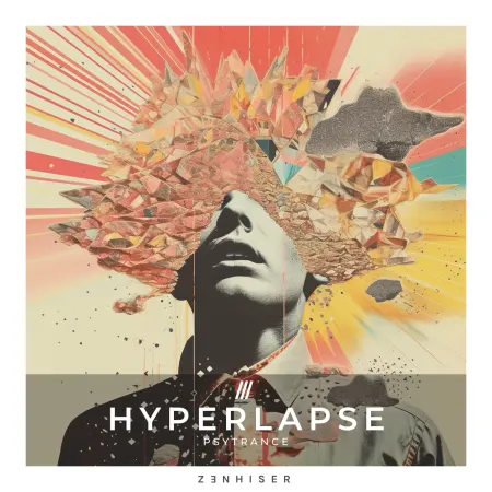Hyperlapse – Psytrance