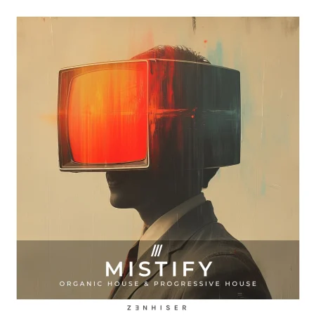 Mistify – Organic House & Progressive House