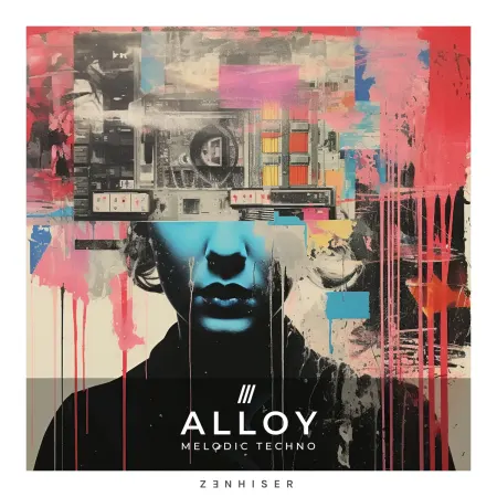 Alloy – Melodic Techno