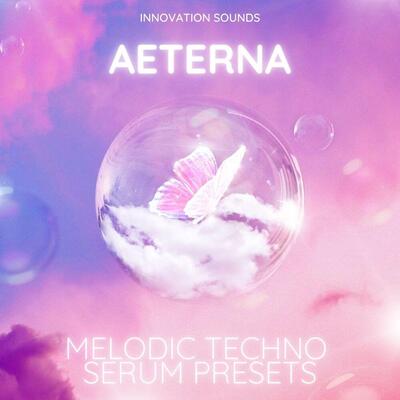 Aeterna – Melodic Techno Serum Presets