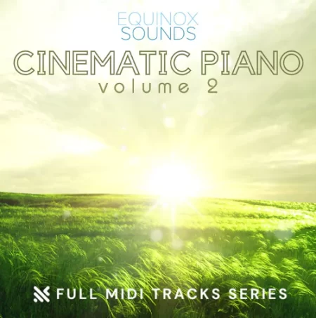 Full MIDI Tracks Series: Cinematic Piano Vol 2