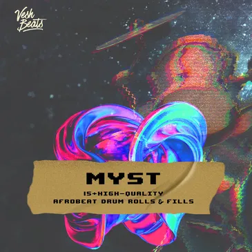 MYST – Afrobeats Drum Rolls