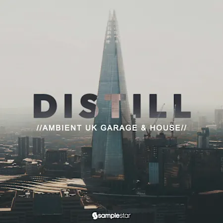 Distill – Ambient UK Garage & House